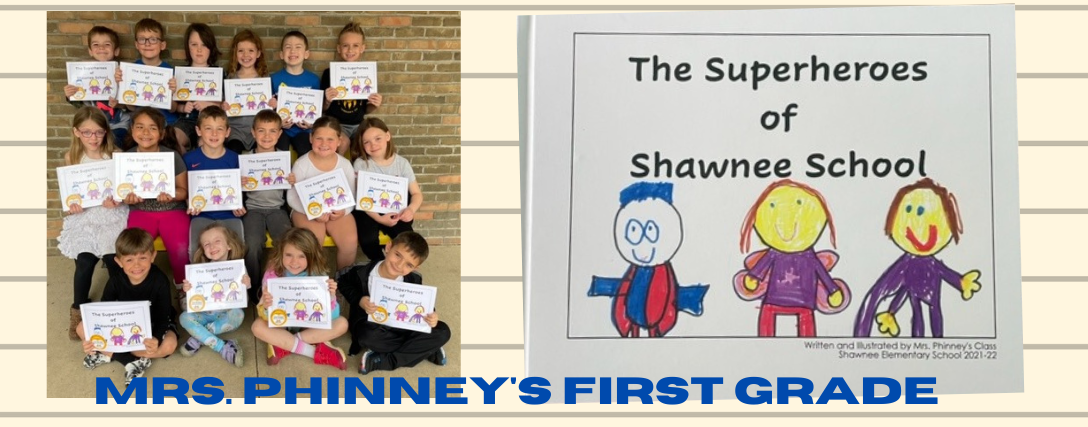 Mrs. Phinney&#39;s First Grade Class